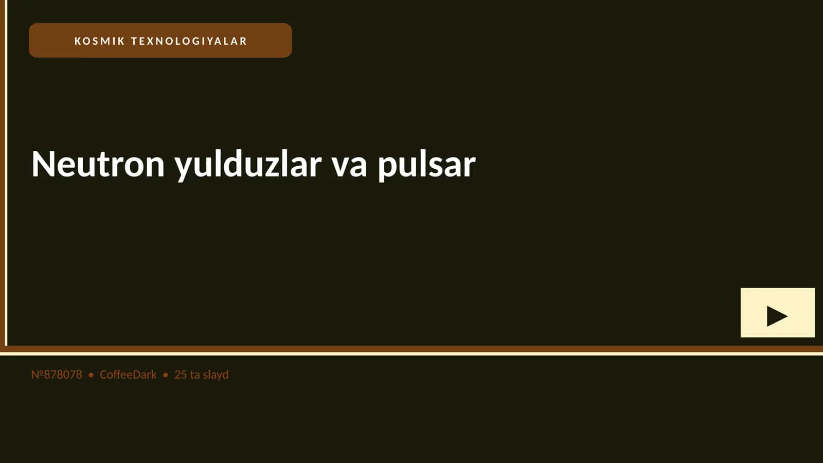 Neutron yulduzlar va pulsar 1