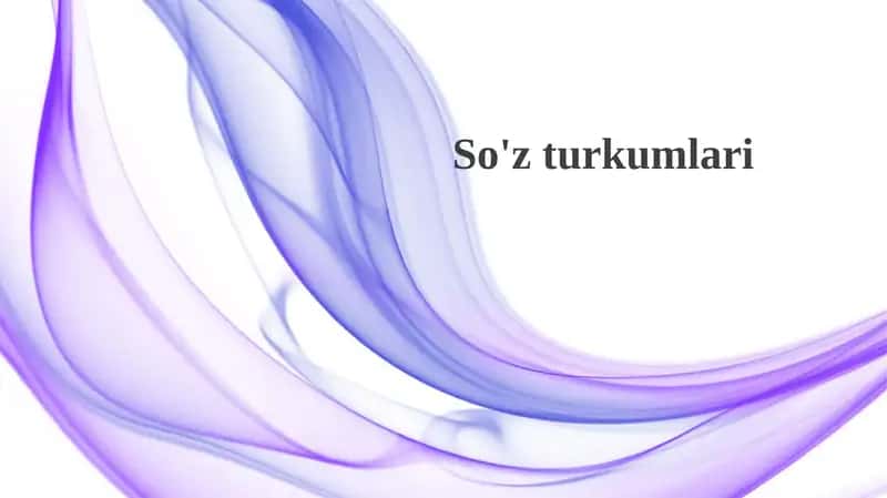 So'z turkumlari 1