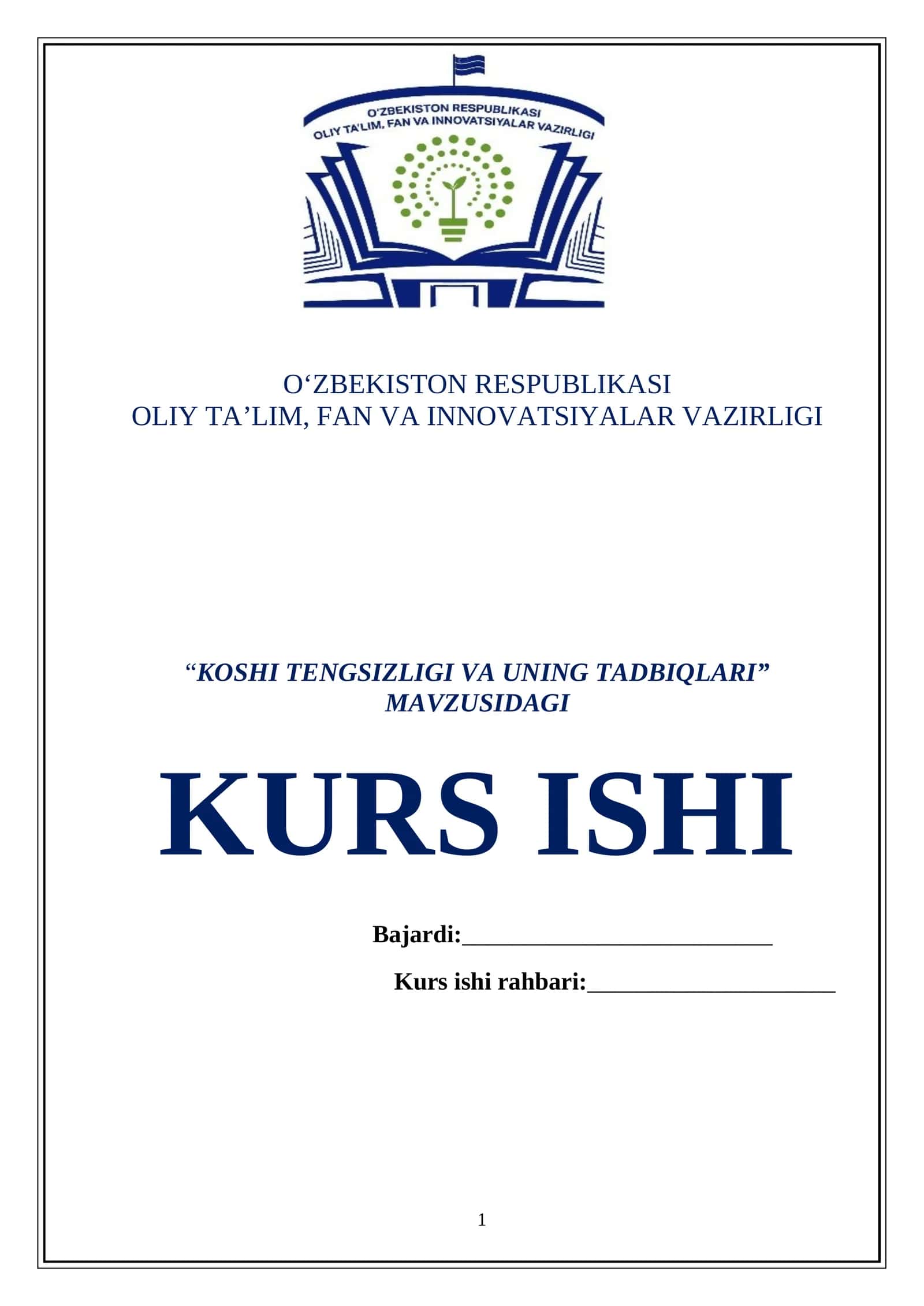 KOSHI TENGSIZLIGI VA UNING TADBIQLARI 1