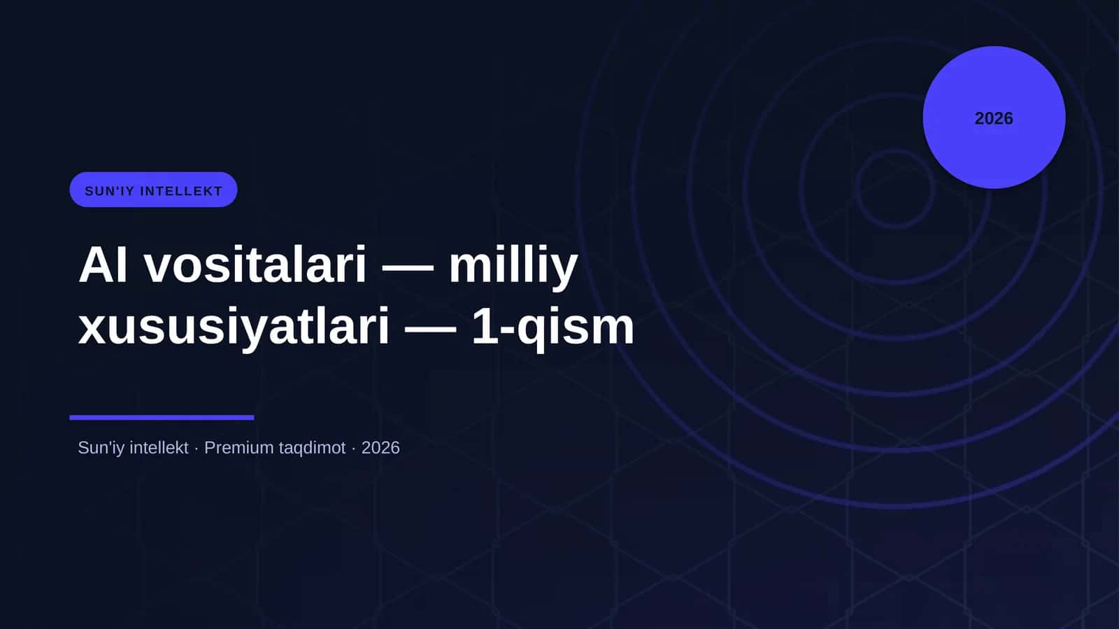 AI vositalari — milliy xususiyatlari — 1-qism 1
