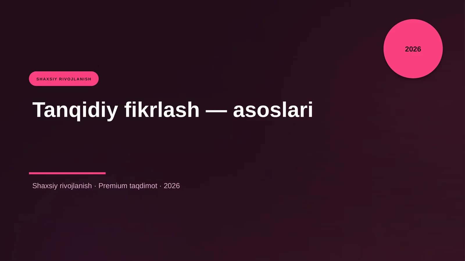 Tanqidiy fikrlash — asoslari 1