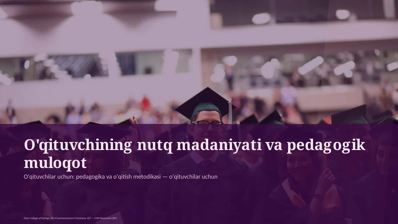 O'qituvchining nutq madaniyati va pedagogik muloqot 1