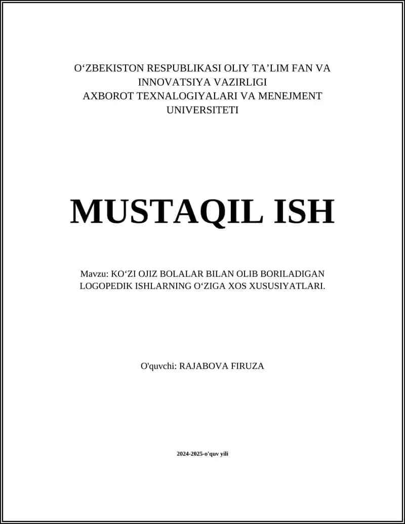 KO‘ZI OJIZ BOLALAR BILAN OLIB BORILADIGAN LOGOPEDIK ISHLARNING OʻZIGA XOS XUSUSIYATLARI 1