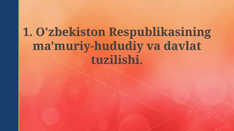 O'zbekiston Respublikasining ma'muriy-hududiy tuzilishi 1