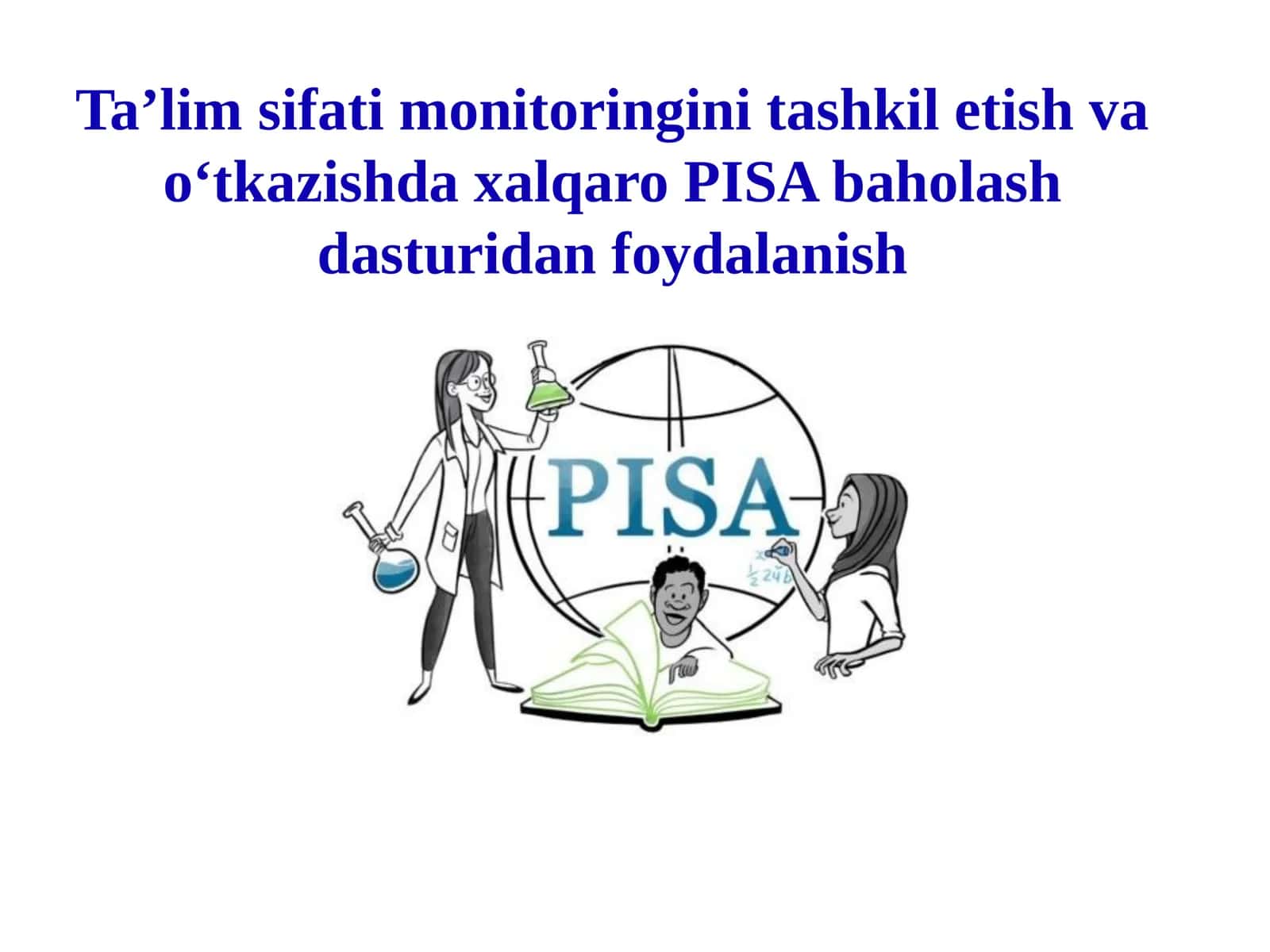 Xalqaro baholash dasturlari 1