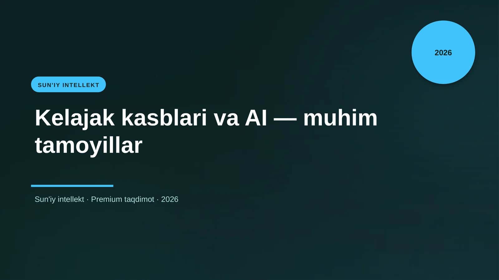 Kelajak kasblari va AI — muhim tamoyillar 1