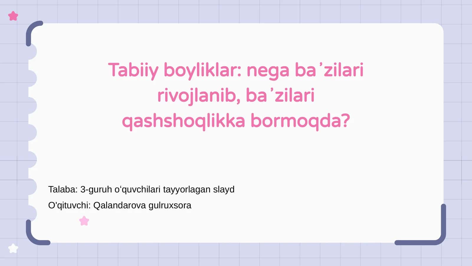 Tabiiy boyliklar va ularning roli 1