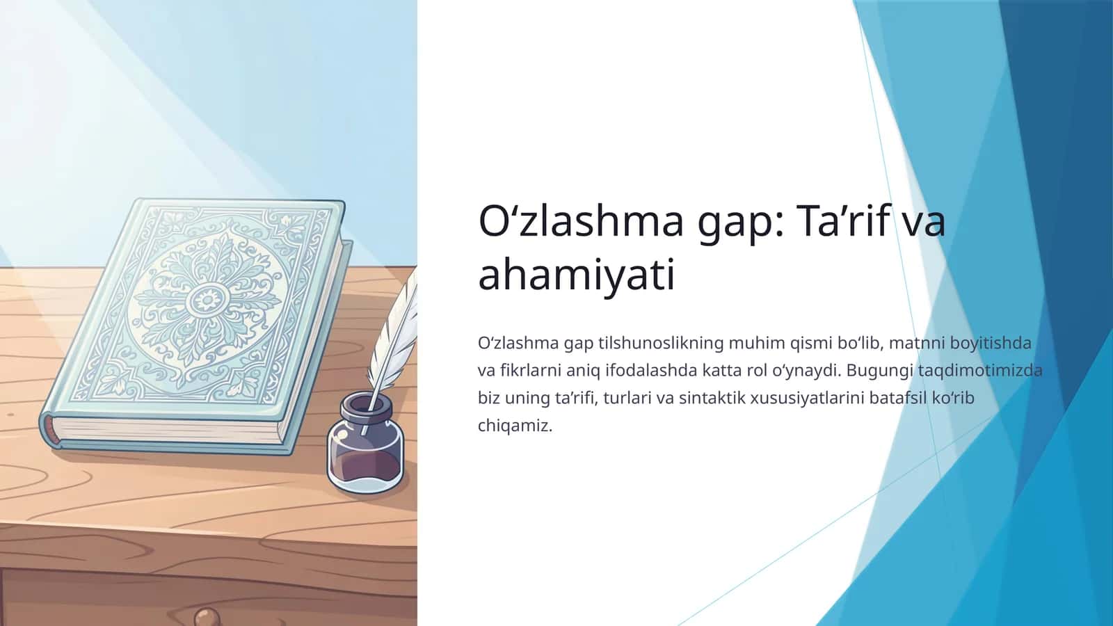 O‘zlashma gap: Ta’rif va ahamiyati 1