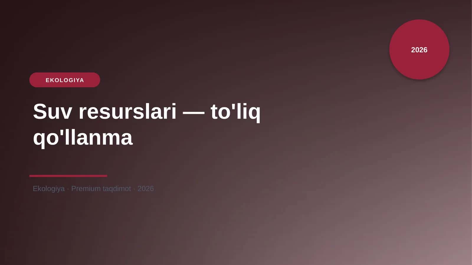 Suv resurslari — to'liq qo'llanma 1