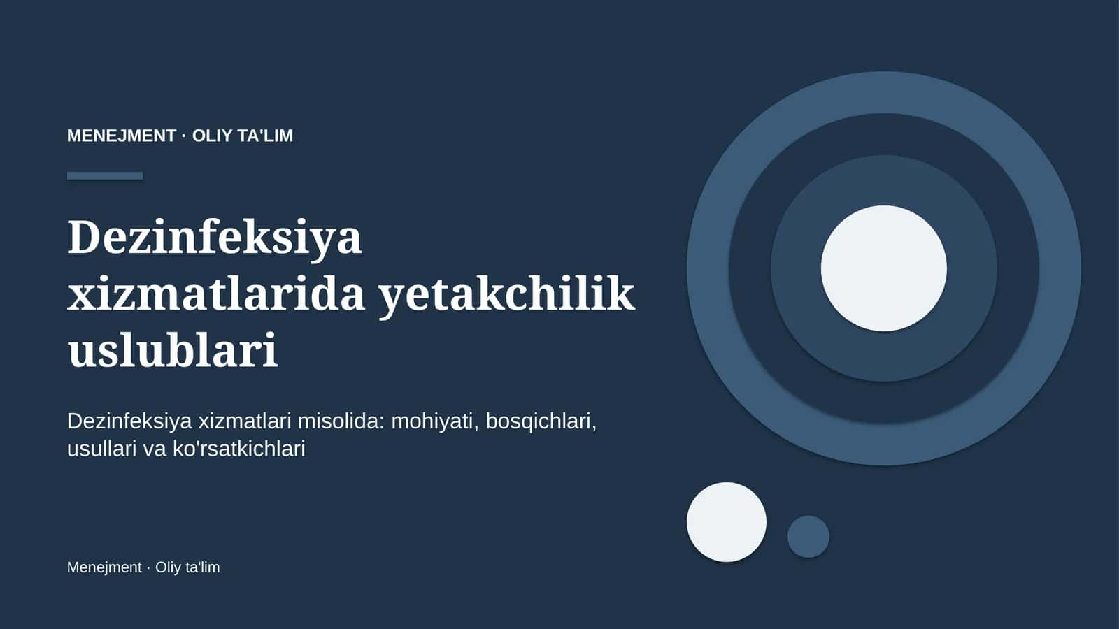 Dezinfeksiya xizmatlarida yetakchilik uslublari 1