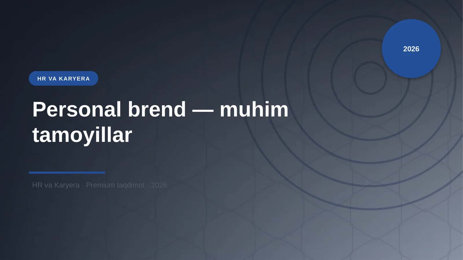 Personal brend — muhim tamoyillar 1