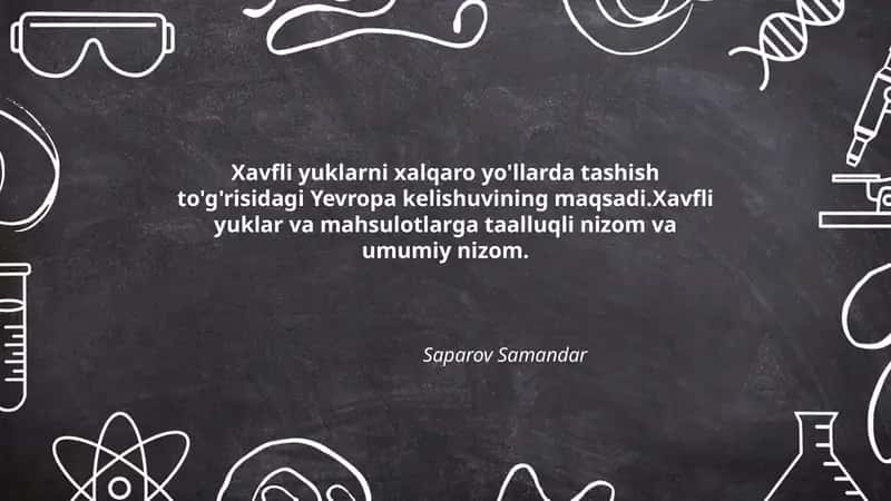 Xavfli yuklarni xalqaro yo'llarda tashish 1