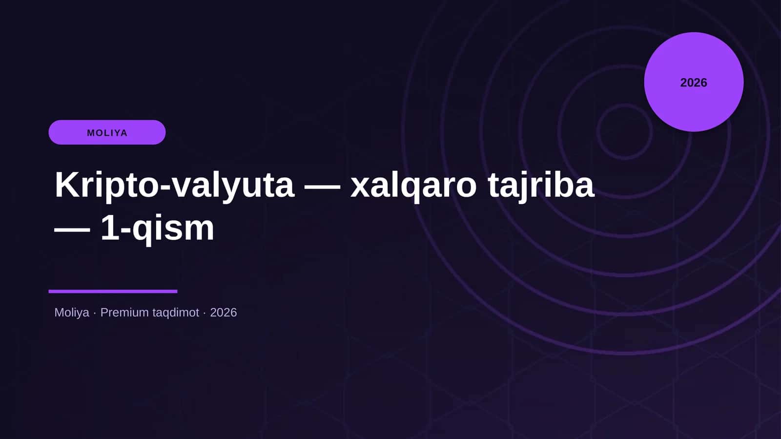 Kripto-valyuta — xalqaro tajriba — 1-qism 1
