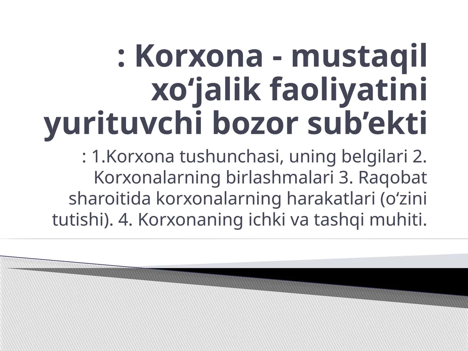 Korxona faoliyati 1
