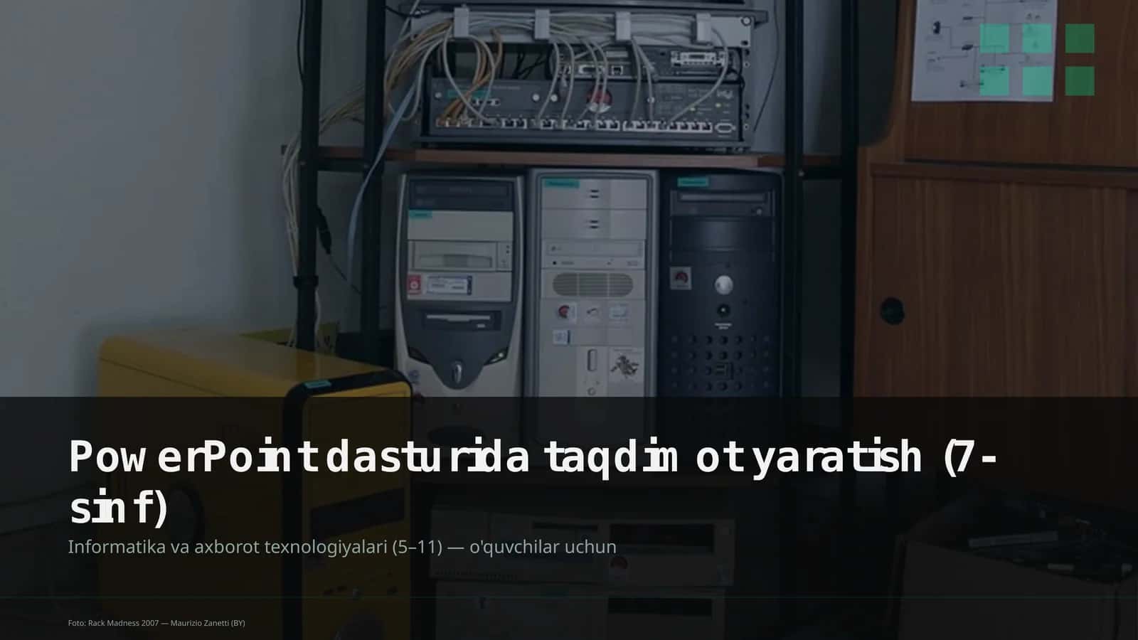 PowerPoint dasturida taqdimot yaratish (7-sinf) 1