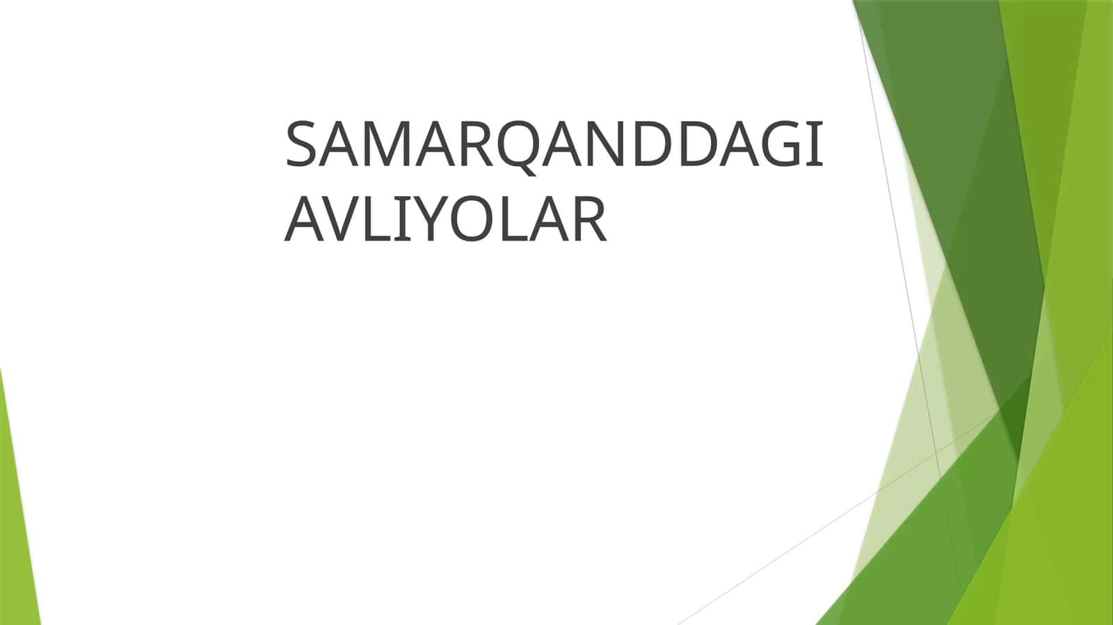 SAMARQANDDAGI AVLIYOLAR 1