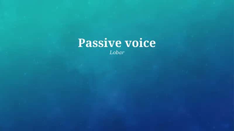 Passive voice 1