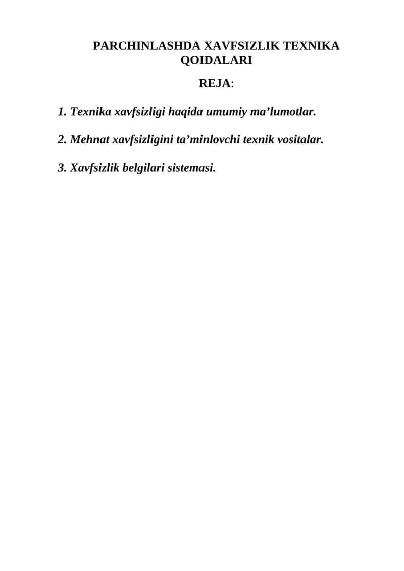 PARCHINLASHDA XAVFSIZLIK TEXNIKA QOIDALARI 1