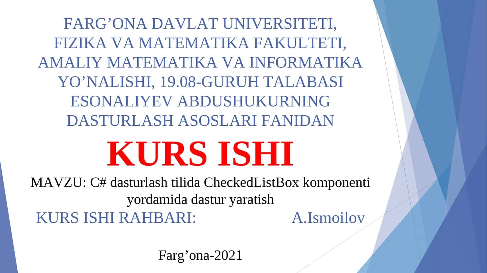 C# dasturlash tilida CheckedListBox komponenti yordamida dastur yaratish 1