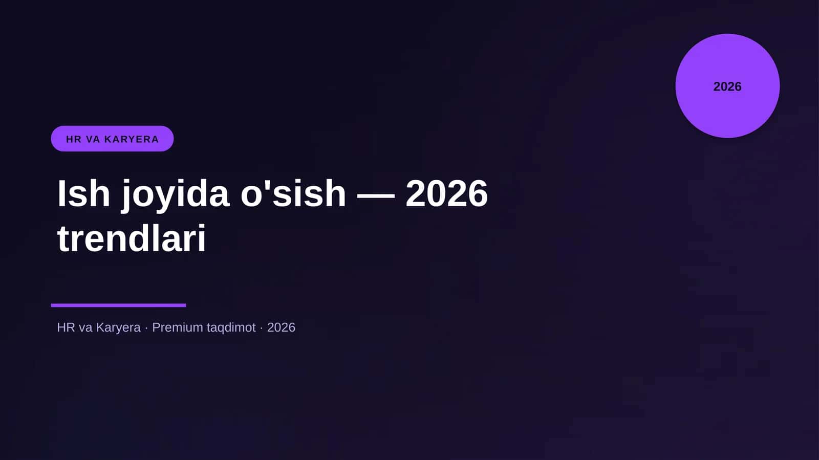 Ish joyida o'sish — 2026 trendlari 1