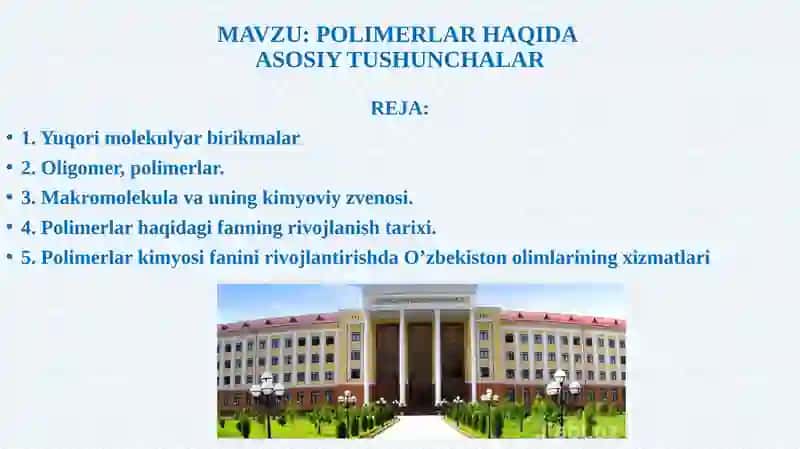 POLIMERLAR HAQIDA  ASOSIY TUSHUNCHALAR