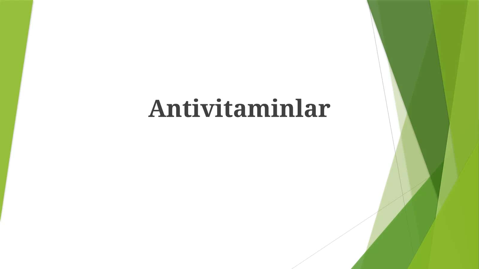 Antivitaminlar 1