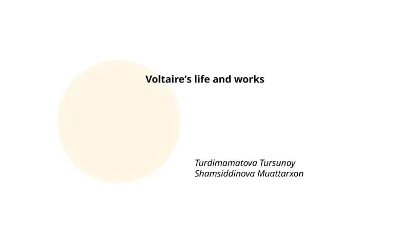 Voltaireʼs life and works 1