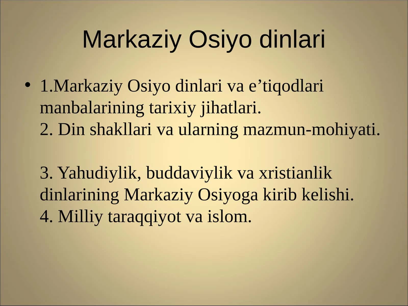 Markaziy Osiyo dinlari 1