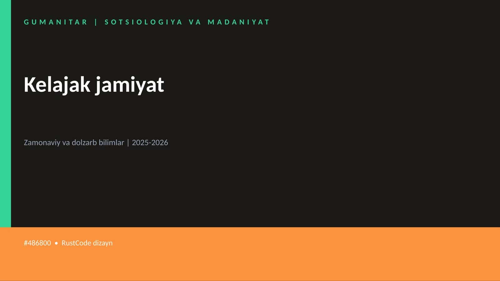Kelajak jamiyat 1