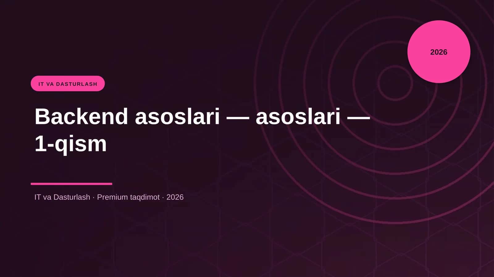 Backend asoslari — asoslari — 1-qism 1