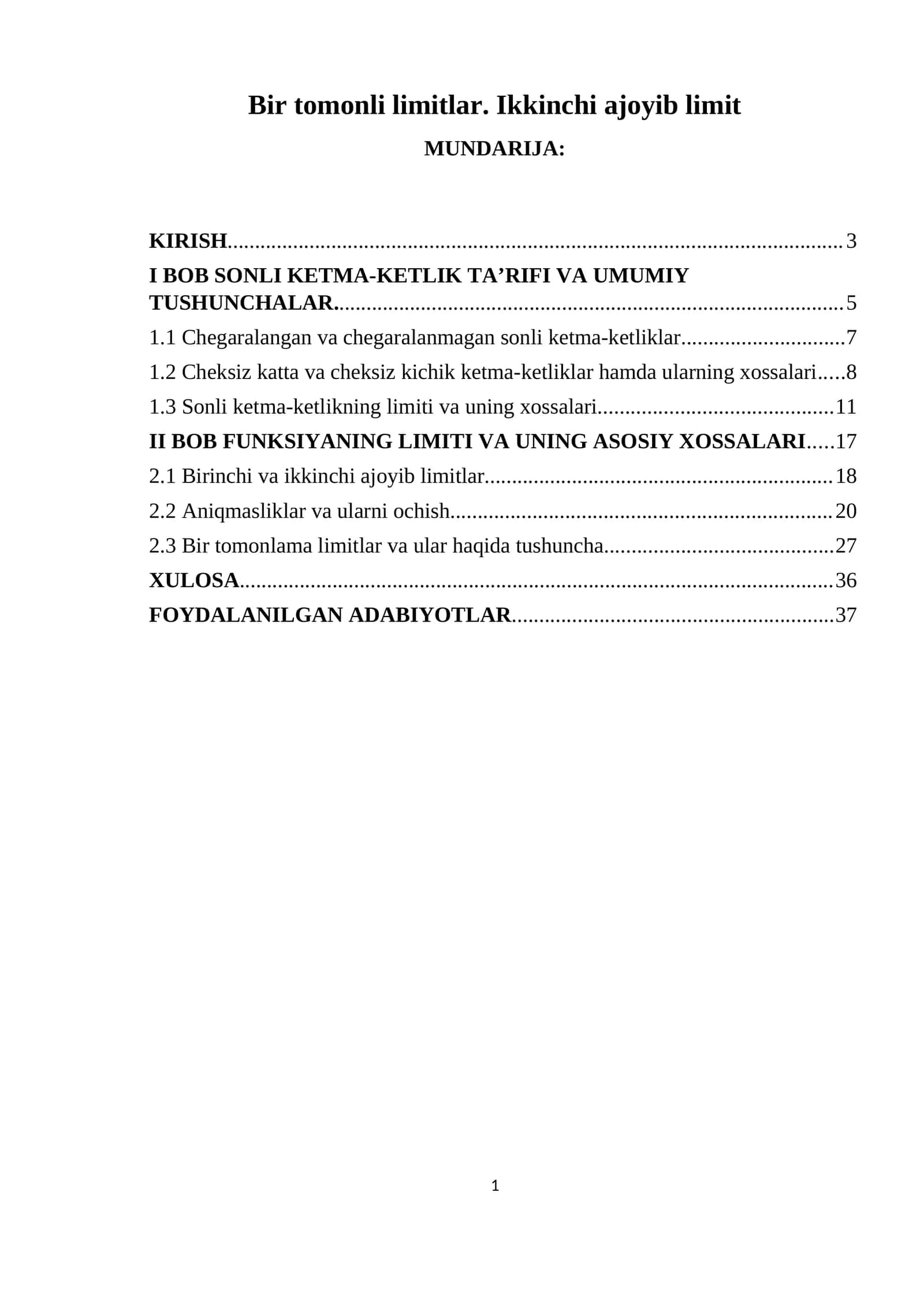 Bir tomonli limitlar. Ikkinchi ajoyib limit 1