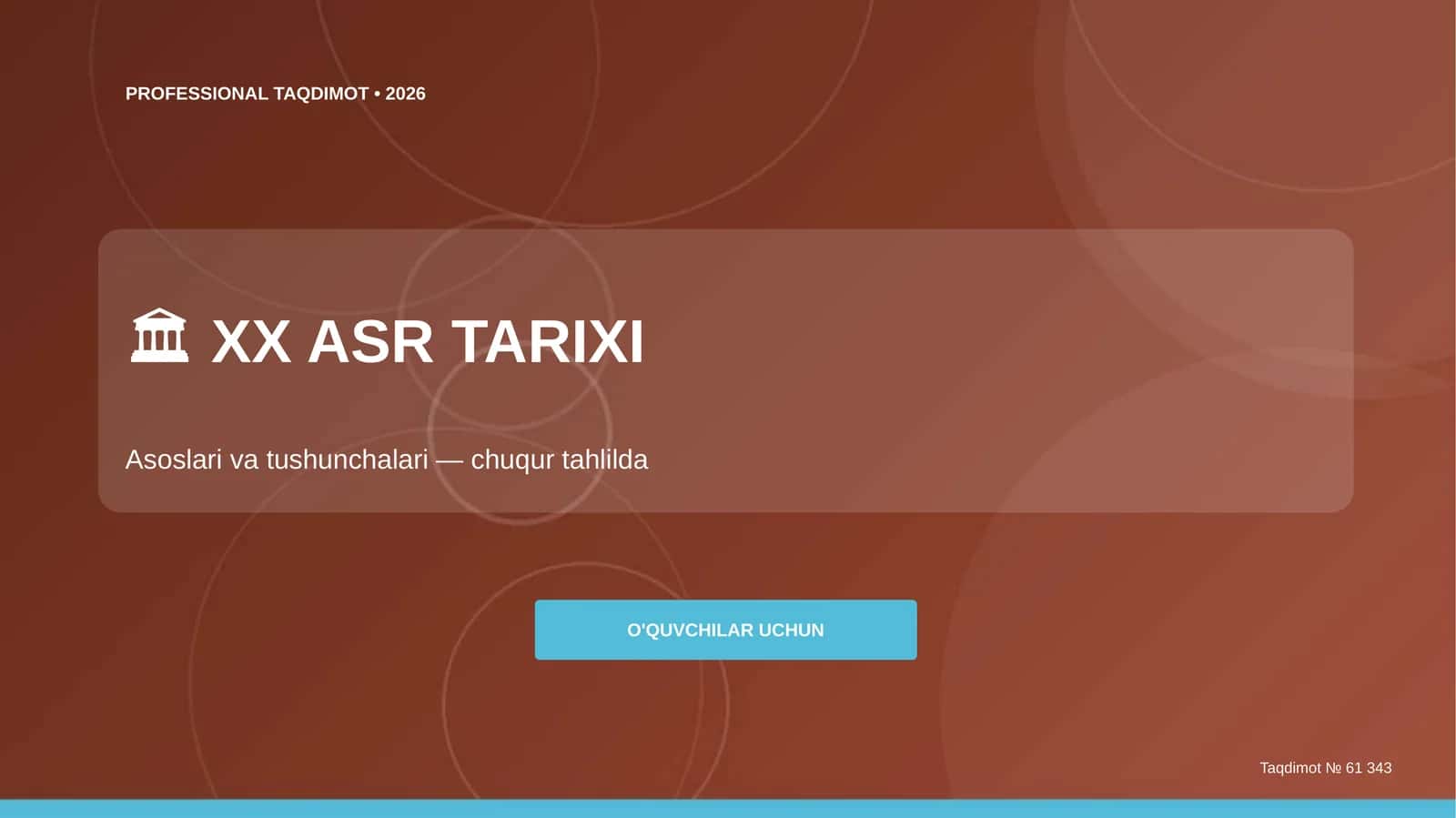 XX asr tarixi: Asoslari va tushunchalari 1