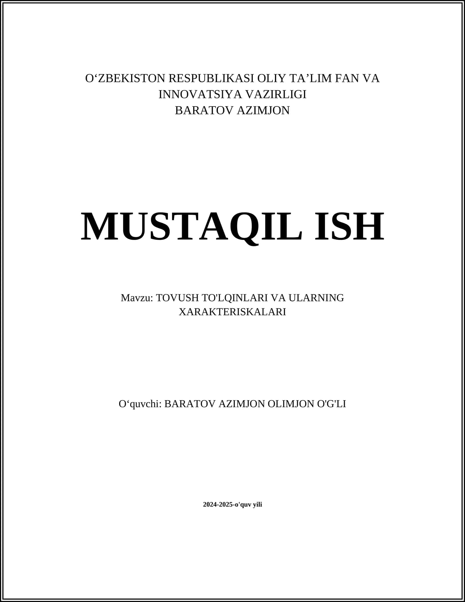 TOVUSH TO'LQINLARI VA ULARNING XARAKTERISKALARI 1