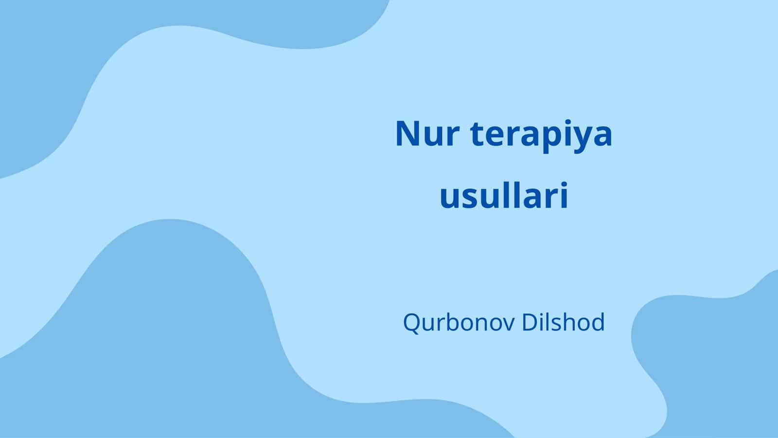 Nur terapiya usullari 1