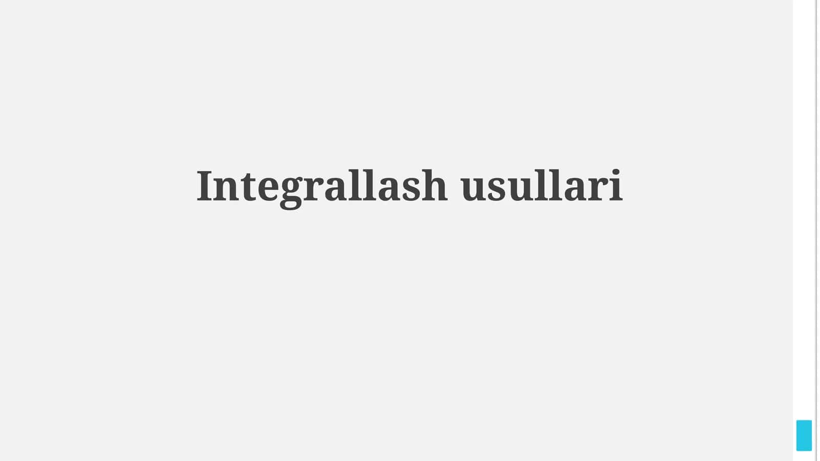 Integrallashusullari 1
