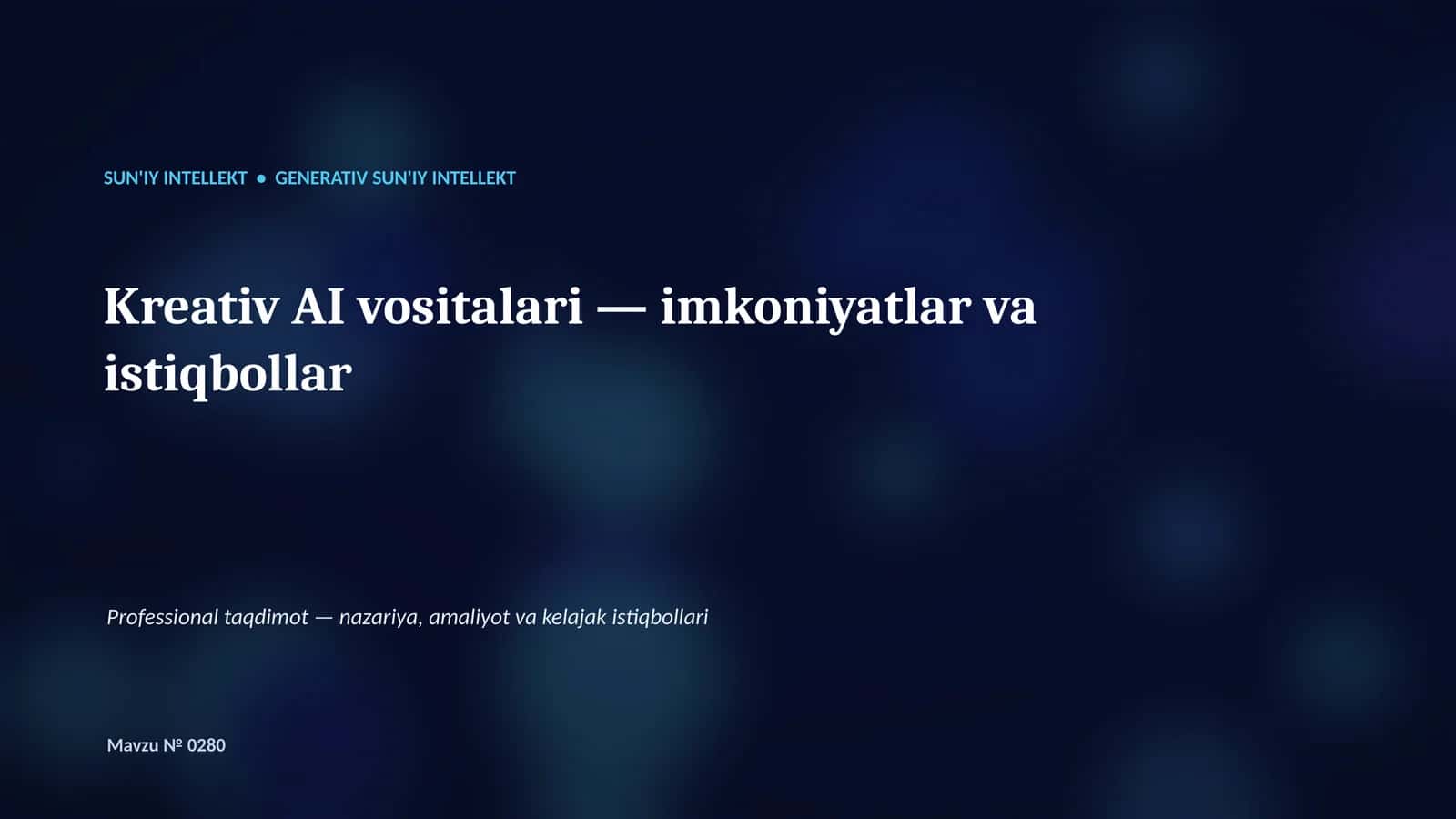 Generativ AI — matn, tasvir, ovoz va video 1