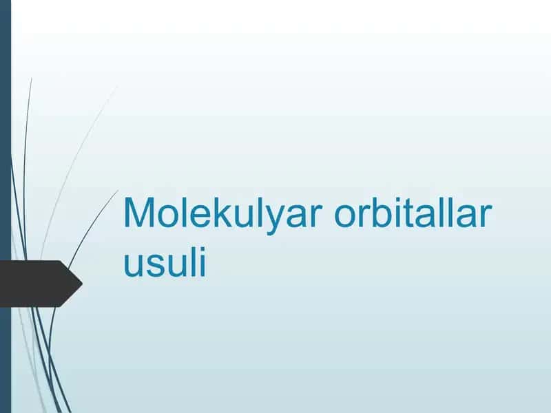 Molekulyar orbitallar usuli 1