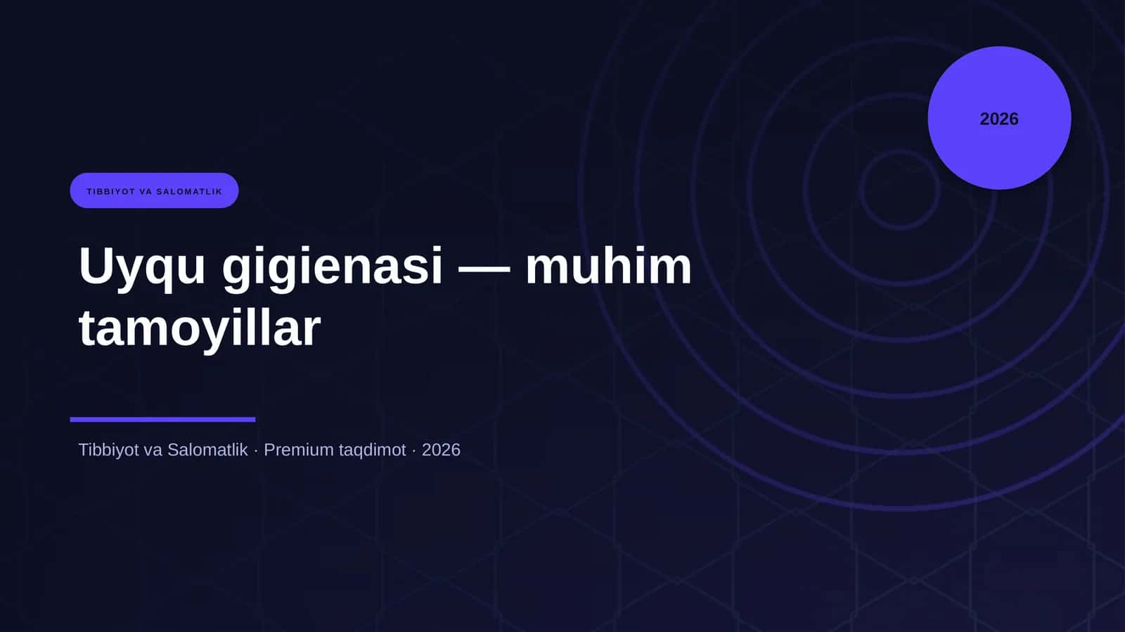 Uyqu gigienasi — muhim tamoyillar 1