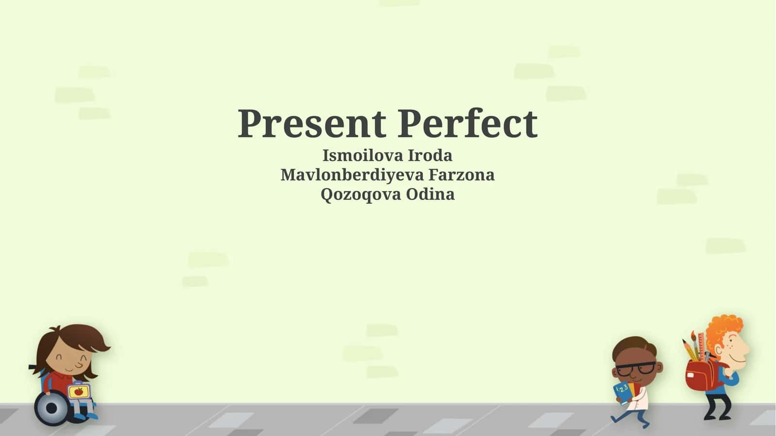 Present Perfect 1