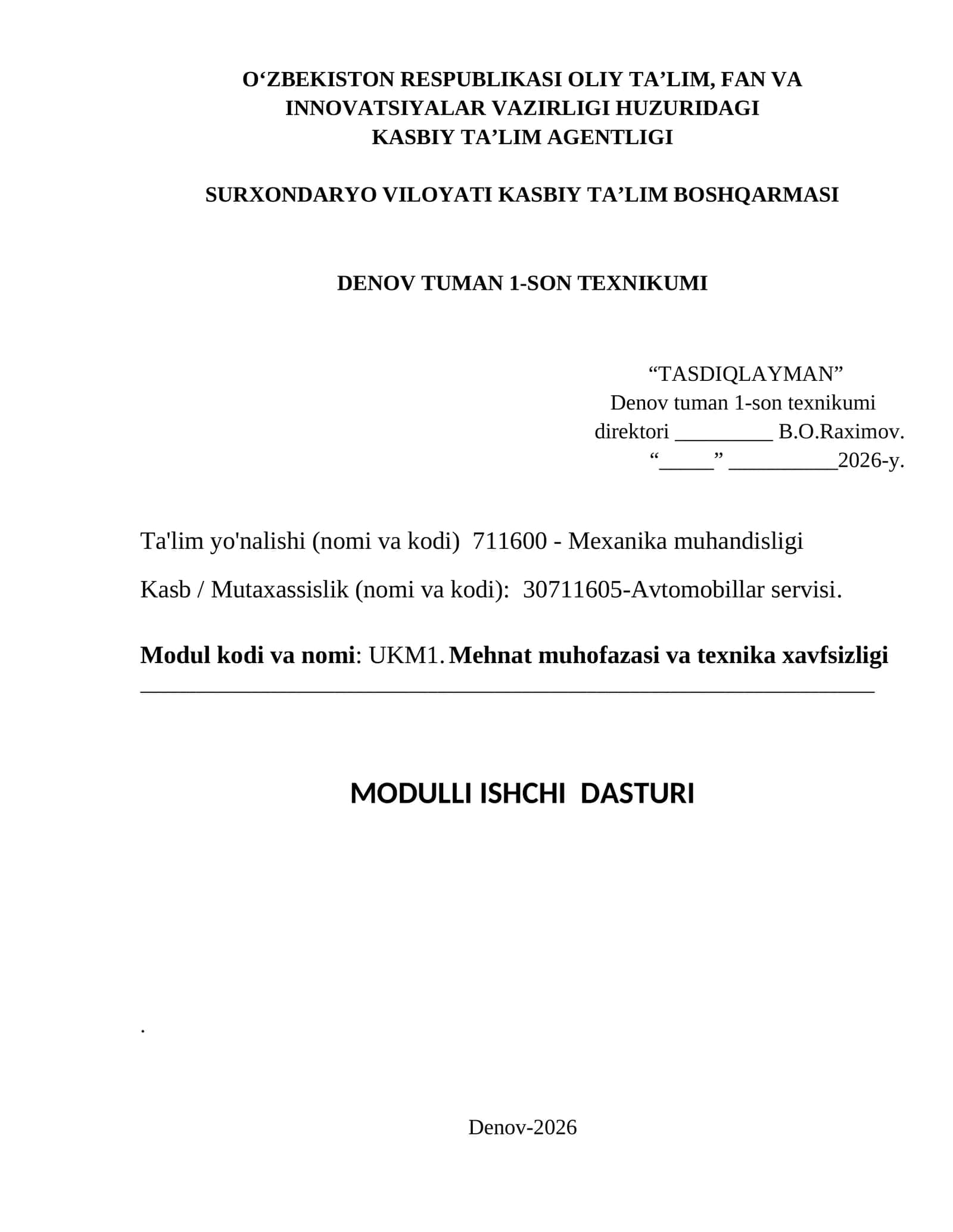 UKM1. Mehnat muhofazasi va texnika xavfsizligi modul ishchi dasturi (avtoservis) 1
