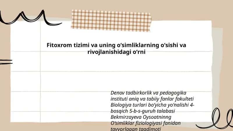 Fitoxrom tizimi va uning oʻsimliklarning oʻsishi va rivojlanishidagi oʻrni 1