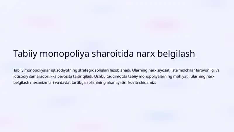 Tabiiy monopoliya sharoitida narx belgilash 1