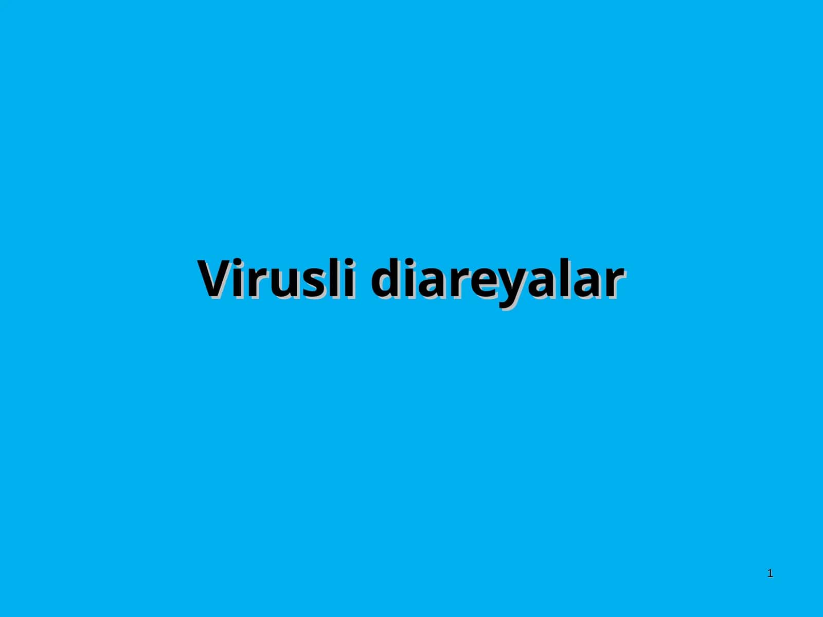 Virusli diareyalar 1