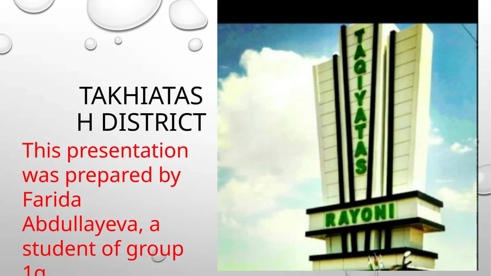Takhiatash District 1