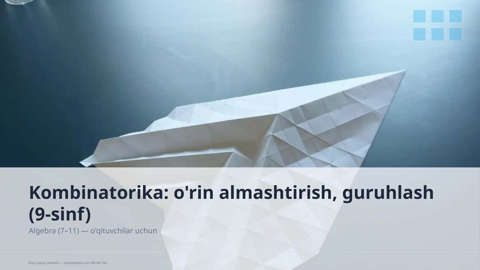 Kombinatorika: o'rin almashtirish, guruhlash (9-sinf) 1