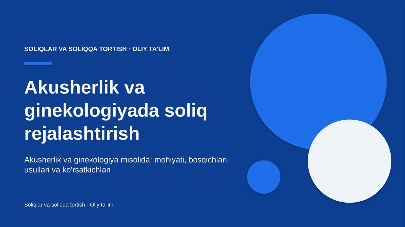 Akusherlik va ginekologiyada soliq rejalashtirish 1