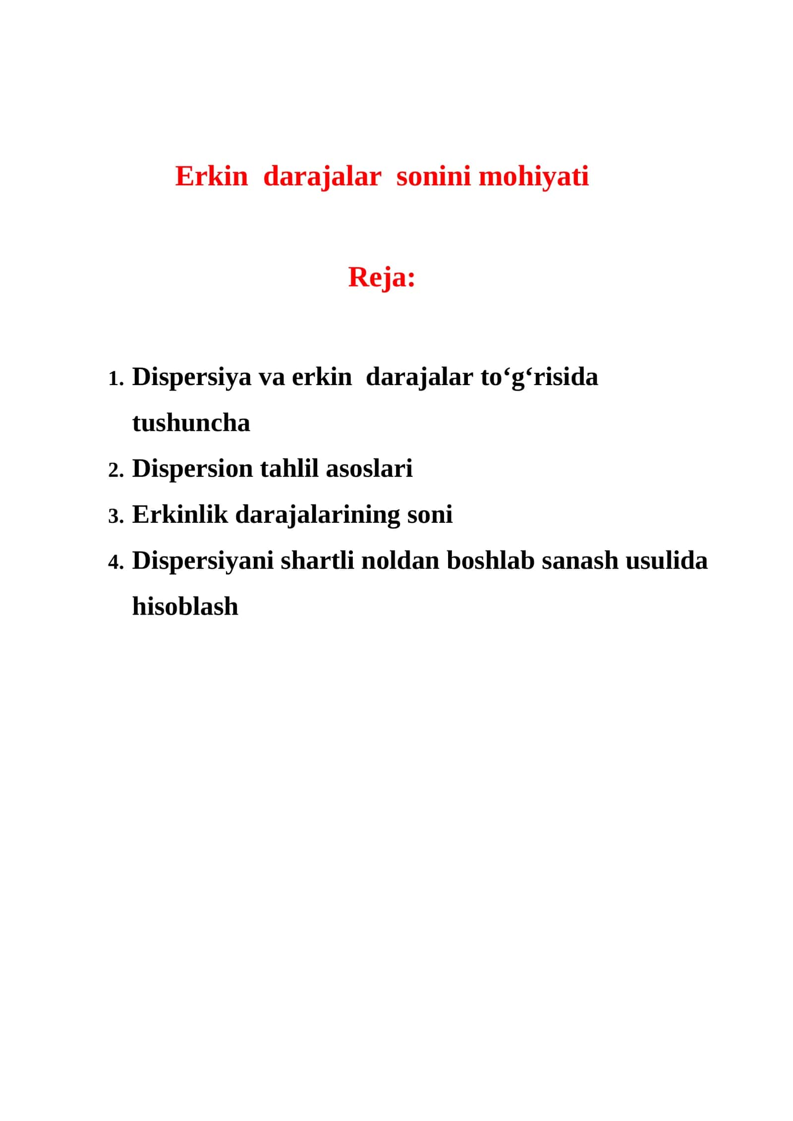 Erkin darajalar sonini mohiyati 1