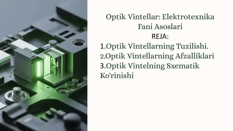Optik Vintellar: Elektrotexnika Fani Asoslari 1