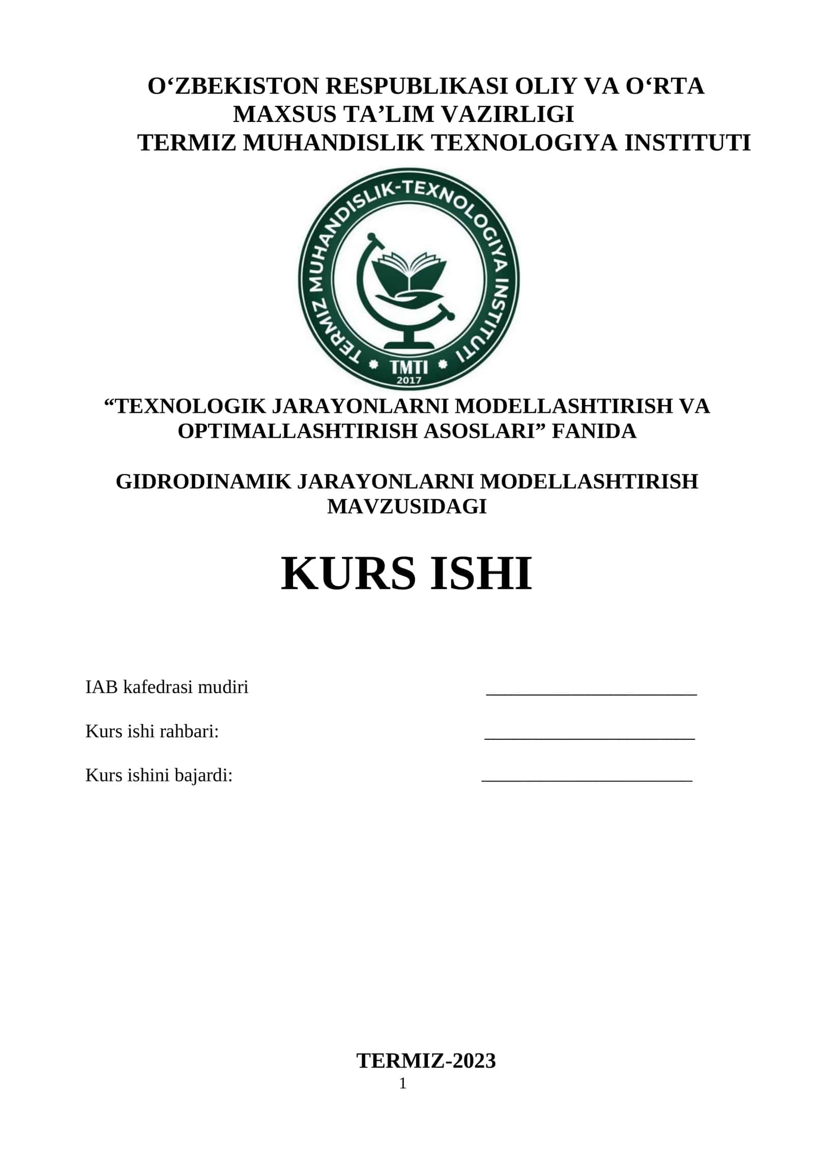 GIDRODINAMIK JARAYONLARNI MODELLASHTIRISH KURS ISHI 1
