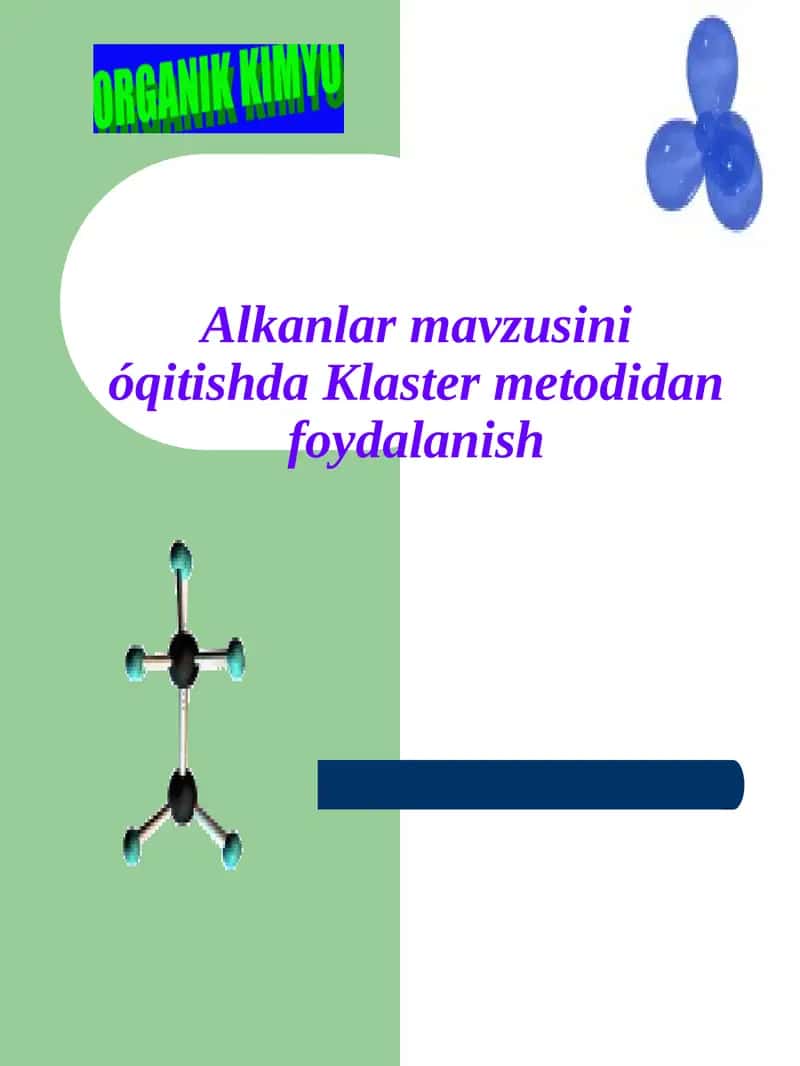 To’yingan uglevodorodlar. (Alkanlar) 1